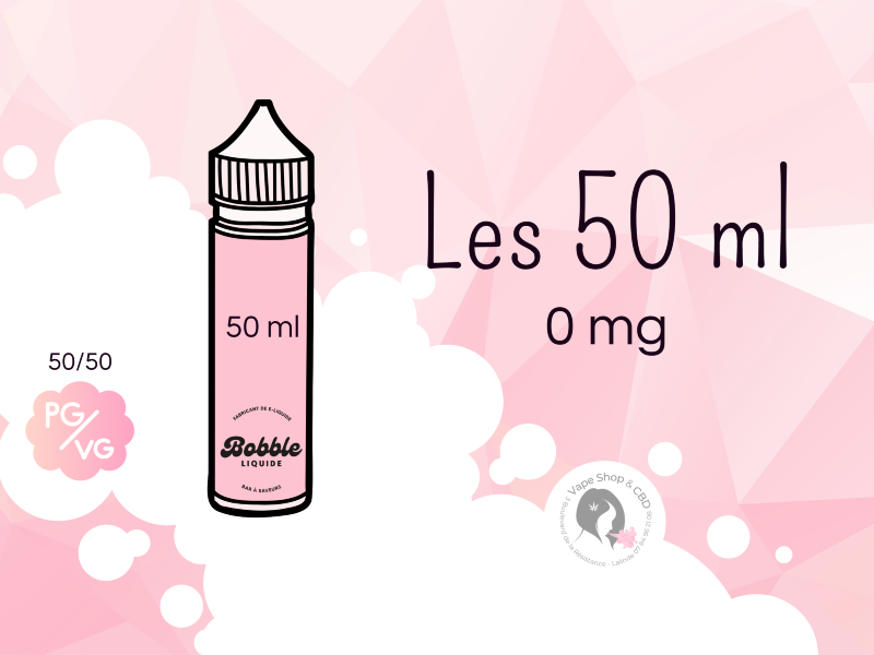 BAR  Vape 50 & 25 ml  Lalinde (24150) chez K.Vape
