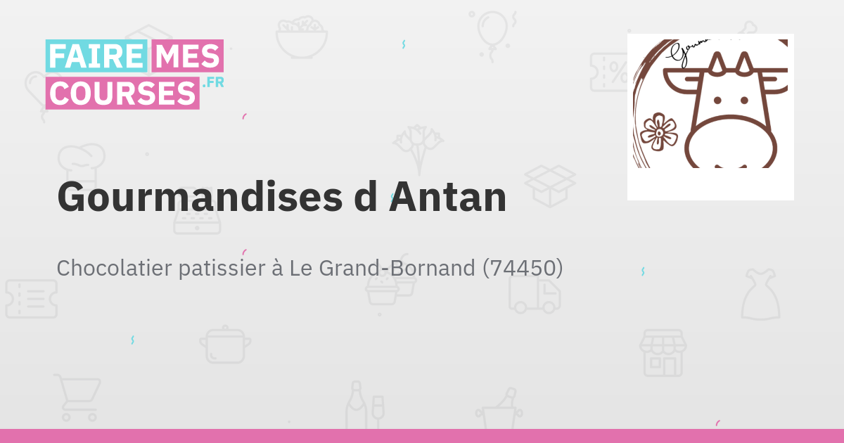 Gourmandises d'Antan